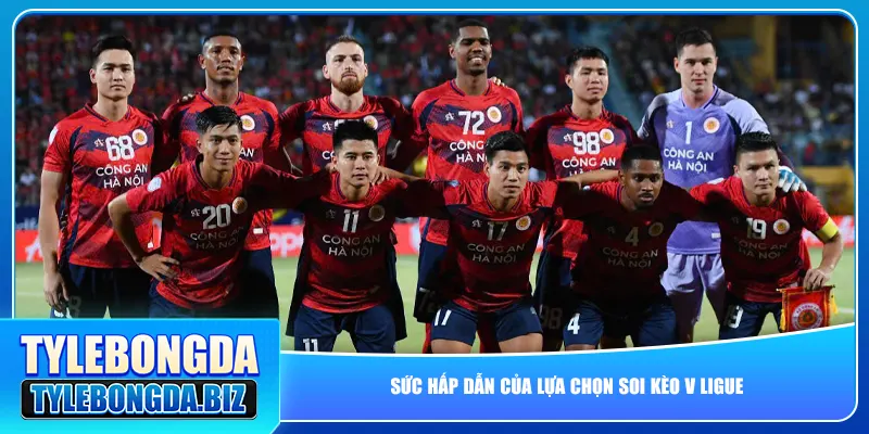 suc-hap-dan-cua-lua-chon-soi-keo-v-ligue